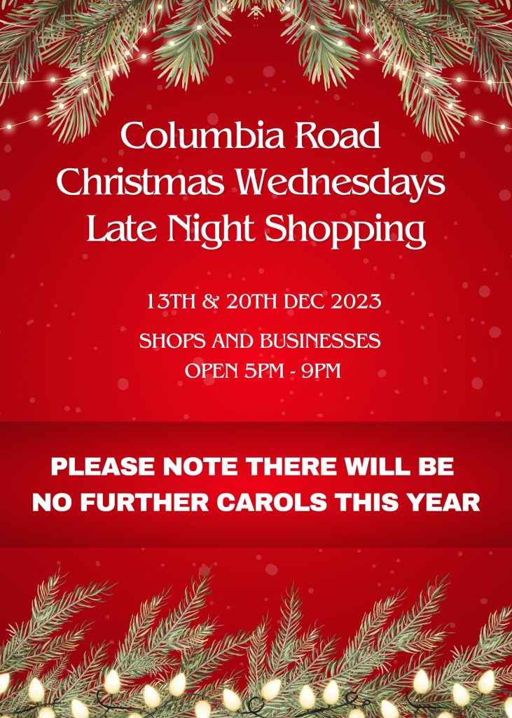 Columbia Road Christmas Wednesdays Update